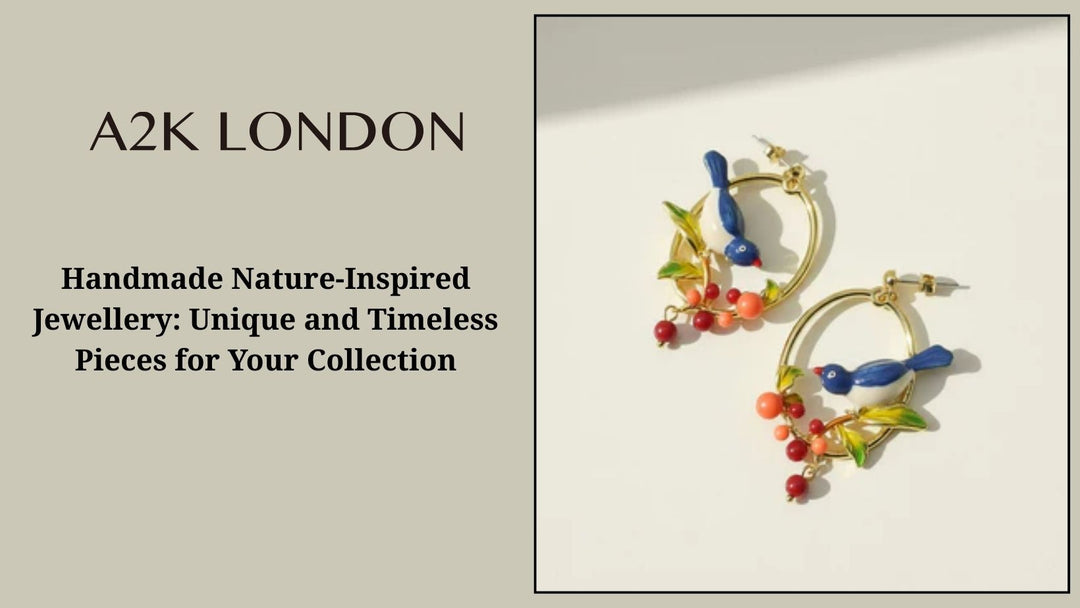 Nature-Inspired Jewelry: Unique and Timeless Pieces for Your Collection