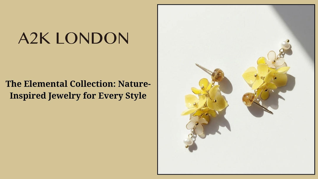 The Elemental Collection: Nature-Inspired Jewelry for Every Style